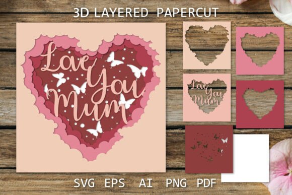 Love You Mum Layered Card SVG Shadowbox: A Versatile Digital Craft Template for Meaningful Gifting